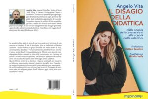 Scopri di più sull'articolo Dalla scuola delle prestazioni alla scuola delle relazioni: il nuovo saggio di Angelo Vita