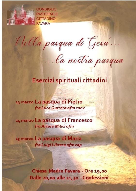 Scopri di più sull'articolo Esercizi Spirituali Cittadini: dopodomani in chiesa Madre il primo dei tre giorni di riflessione verso la Pasqua