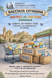 Scopri di più sull'articolo “Aiutaci ad Aiutare Favara”: Sabato 28 Marzo Raccolta Alimentare Cittadina davanti ai supermercati