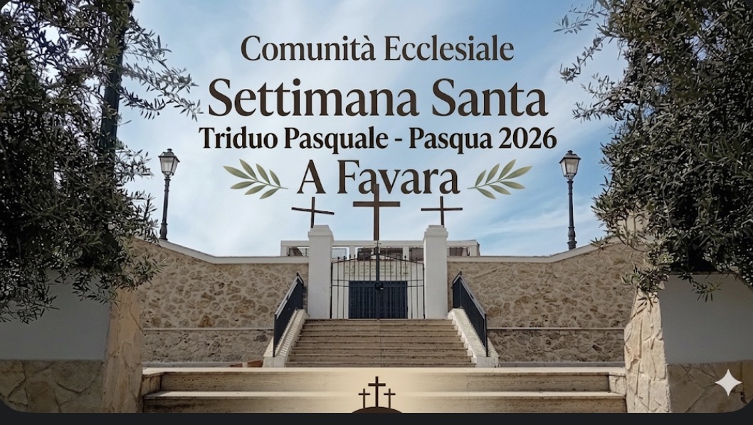 Al momento stai visualizzando Orari del Triduo Pasquale a Favara: la Settimana Santa si avvicina