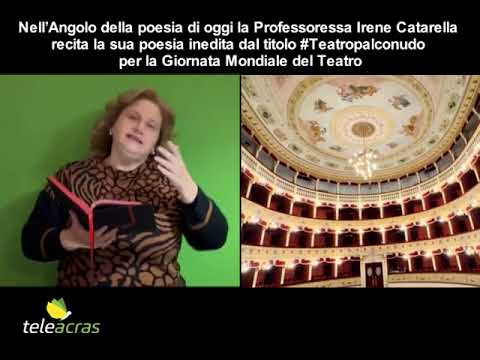 Al momento stai visualizzando Teleacras – #Angolodellapoesia di Irene Catarella #Teatropalconudo
