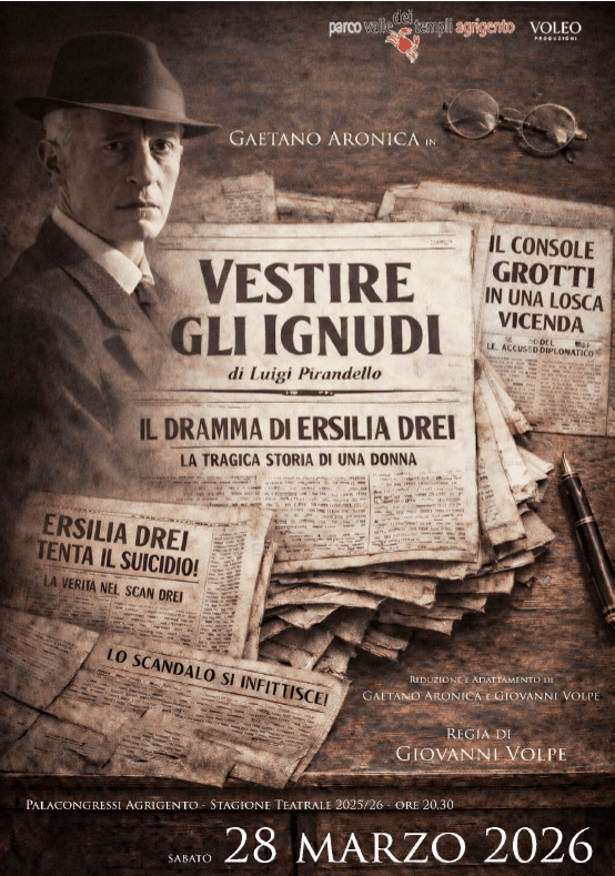 Scopri di più sull'articolo “Vestire gli ignudi” di Luigi Pirandello, in scena il la prima produzione del Parco della Valle dei Templi