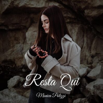 Al momento stai visualizzando Monica Polizzi presenta “Resta Qui”: emozioni e ricordi della nonna nella musica