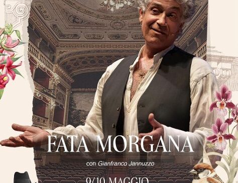 Al momento stai visualizzando Gianfranco Jannuzzo di nuovo protagonista al Teatro Pirandello con Fata Morgana