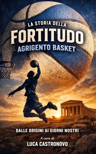 Al momento stai visualizzando La Fortitudo Agrigento e il suo legame indissolubile con il basket locale