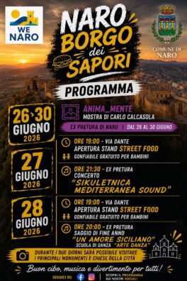 Al momento stai visualizzando Borgo dei Sapori 2026: cinque giorni di festa tra cultura e tradizioni a Naro