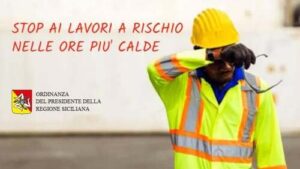 Scopri di più sull'articolo Ordinanza regionale: stop ai lavori nelle ore più calde del giorno