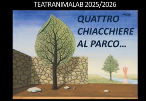 Scopri di più sull'articolo Teatranimahub di Agrigento ospita “Quattro chiacchiere al parco