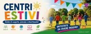 Scopri di più sull'articolo Centri Estivi 2026: tutte le informazioni per cittadini e operatori