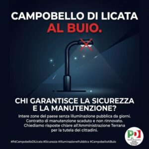 Scopri di più sull'articolo Agrigento – Campobello di nuovo al buio: “Chi ripara i guasti all’illuminazione pubblica?” Il PD attacca l’Amministrazione