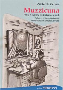 Al momento stai visualizzando Agrigento – La doppia anima di “Muzzicuna” di Aristotele Cuffaro: quando la poesia siciliana morde la vita