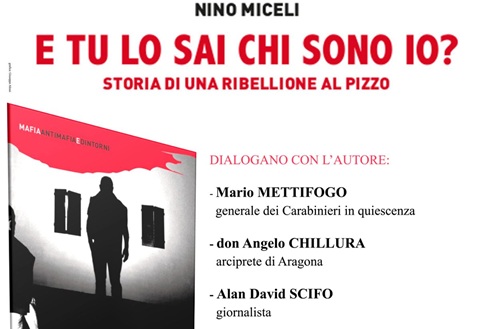 Al momento stai visualizzando Agrigento – Aragona, una serata dedicata al coraggio civile: Nino Miceli racconta la sua ribellione al pizzo