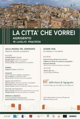 Al momento stai visualizzando “La città che vorrei” A 60 anni dalla frana di Agrigento