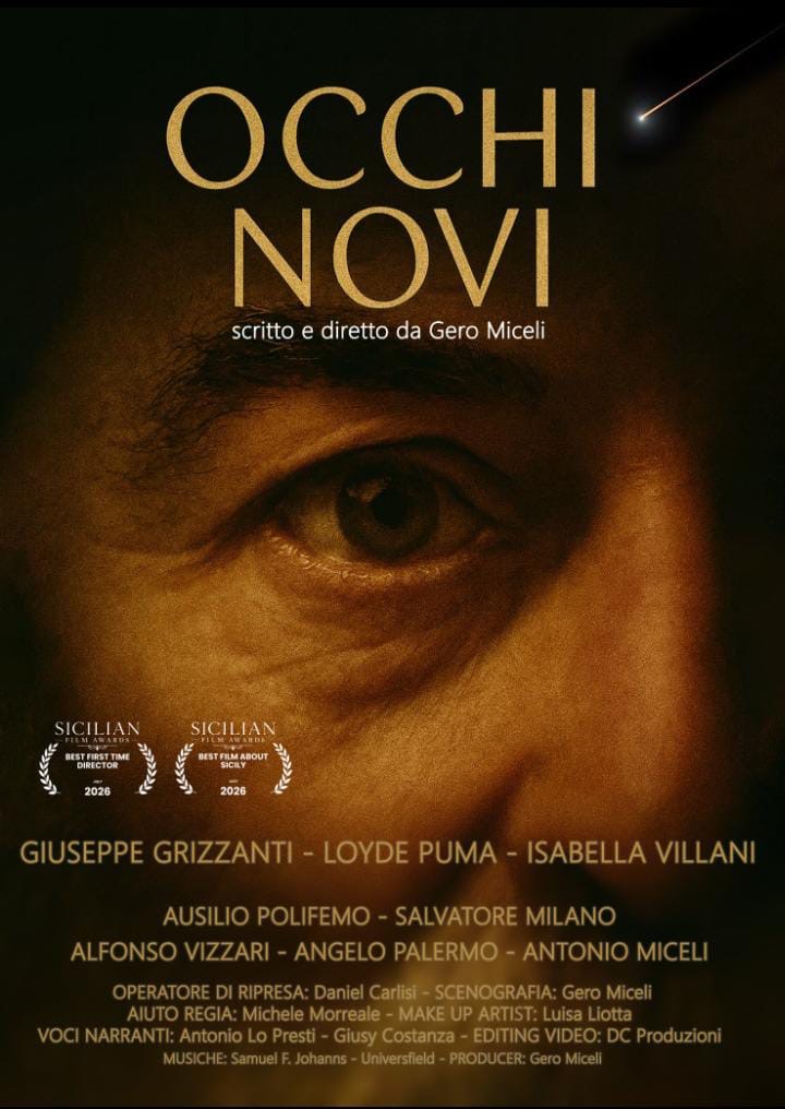 Al momento stai visualizzando Agrigento – “Occhi novi” di Gero Miceli premiato al Sicilian Film Awards – Madonie Film Festival