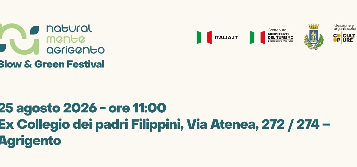 Al momento stai visualizzando Un festival green e sostenibile: nasce “NATURALMENTE AGRIGENTO”