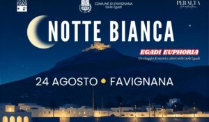 Scopri di più sull'articolo Agrigento – Notte bianca a Favignana. L’isola si illumina tra musica, teatro e fuoco