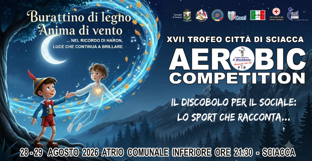 Al momento stai visualizzando Agrigento – VII Trofeo città di Sciacca “Aerobic Competition 2026” : lo sport che accende la storia e costruisce inclusione