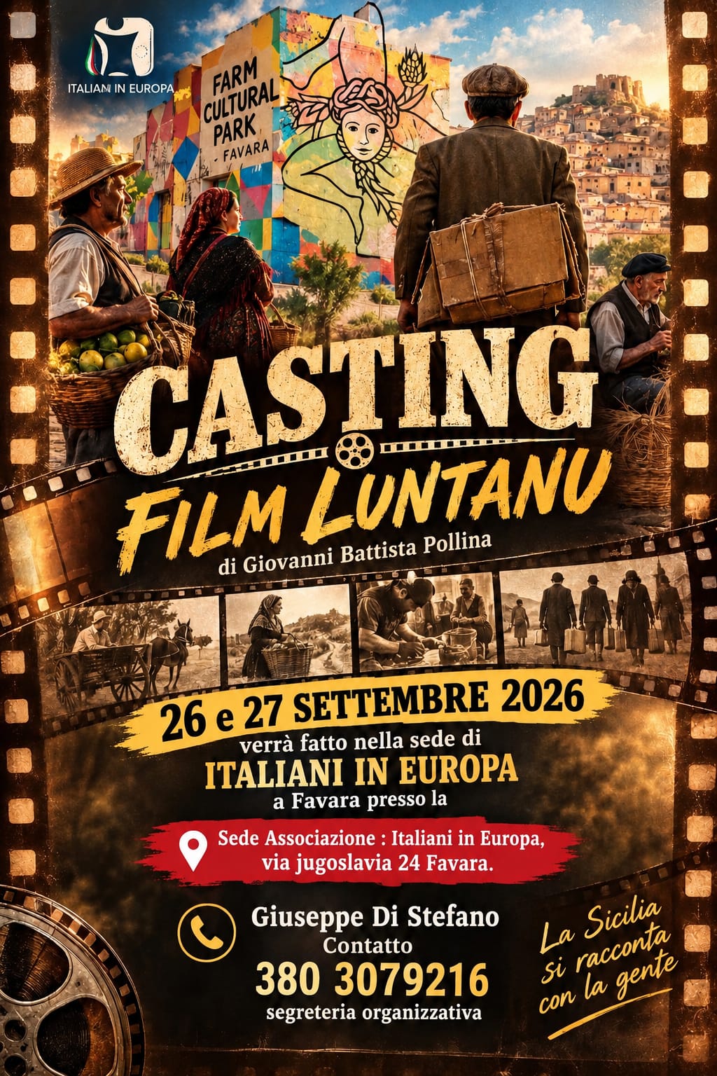 Al momento stai visualizzando Agrigento – Al via a Favara i casting per il film “Luntanu