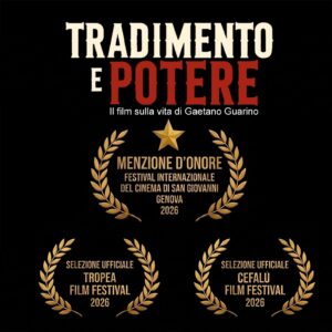 Scopri di più sull'articolo Agrigento – Il film su Gaetano Guarino “Tradimento e Potere” premiato con due Menzioni d’Onore e selezionato a tre festival