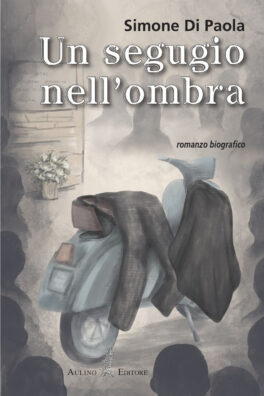 Scopri di più sull'articolo Agrigento – Campobello di Licata, il 2 ottobre presentazione del libro “Un segugio nell’ombra” di Simone Di Paola