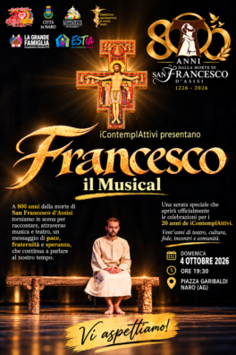 Scopri di più sull'articolo Agrigento – Francesco,  il Musical: iContemplAttivi celebrano a Naro gli 800 anni dalla morte del Santo