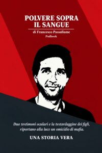 Scopri di più sull'articolo Agrigento – Polvere sopra il sangue: la storia dimenticata di Diego Passafiume e la lotta di una famiglia per la verità
