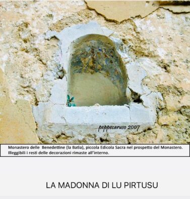 Al momento stai visualizzando Agrigento – Pillole di storia di GAETANO AUGELLO,CANICATTI’;  LA BADIA – MADONNA DI LU PIRTUSU – MADONNA DELLA SPERANZA