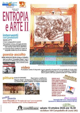 Al momento stai visualizzando Agrigento – Campobello di Licata, arte e poesia protagoniste con “Entropia e Arte II”